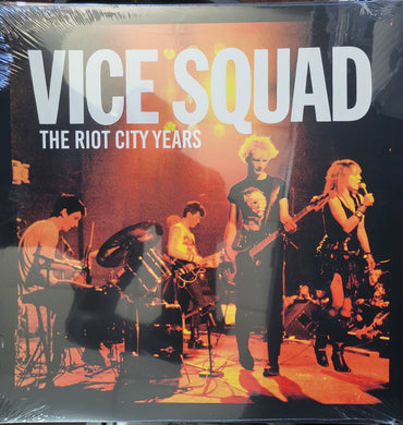 Vice Squad - The Riot City Years NEW LP