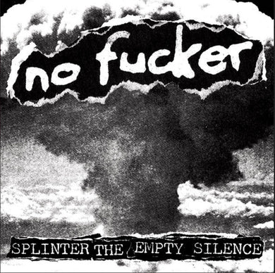 No Fucker - Splinter The Empty Silence NEW LP (ships early june)