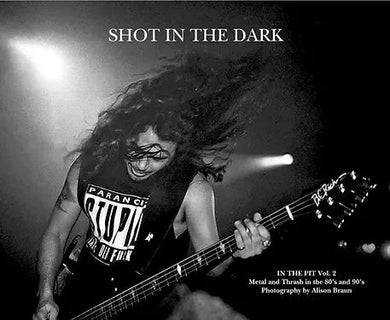 In The Pit Vol 2 - Shot In The Dark NEW BOOK
