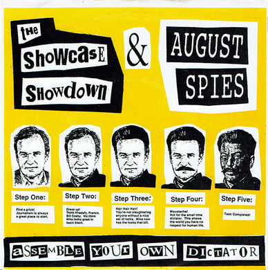 Showcase Showdown & August Spies - Assemble Your Own Dictator USED 7