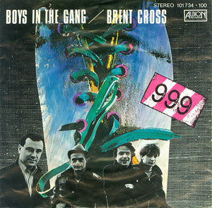 999 - Boys In The Gang USED 7" (ger)