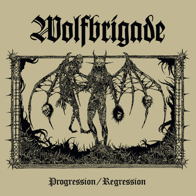 Wolfbrigade - Progression / Regression NEW LP