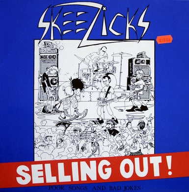Skeezicks - Selling Out USED LP