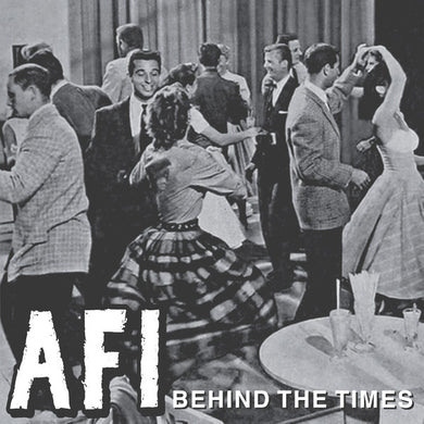 Afi - Behind The Times E.P. NEW 7