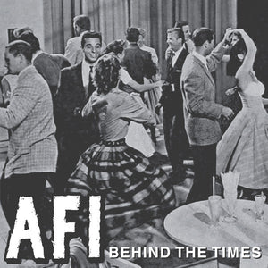 Afi - Behind The Times E.P. NEW 7"