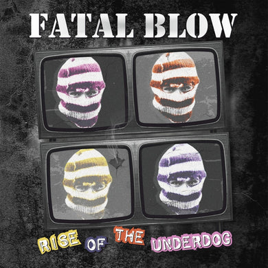 Fatal Blow - Rise Of The Underdog NEW LP