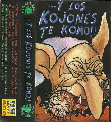 Los Del Puente Romano - ...Y Los Kojones Te Komo!! NEW CASSETTE
