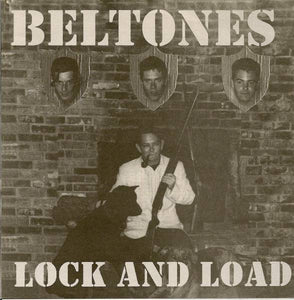 Beltones - Lock And Load USED 7"