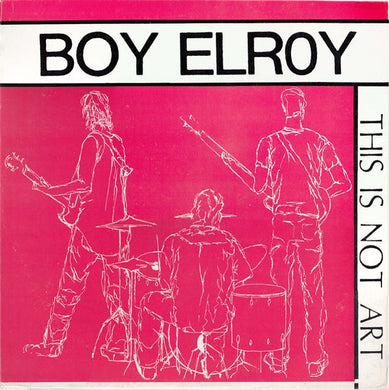 Boy Elroy - This Is Not Art USED LP
