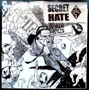 Secret Hate - Radio Kills USED 7"