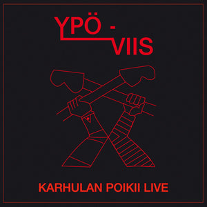 Ypo Viis - Karhulan Poikii Live NEW LP
