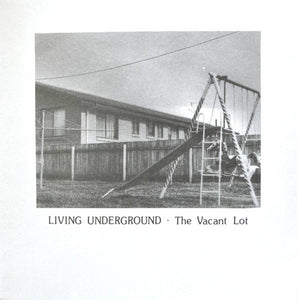 Vacant Lot - Living Underground NEW 7"
