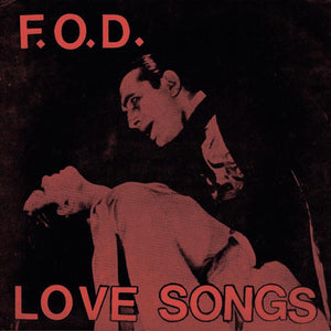 F.O.D. - Love Songs USED 7" (green and red splatter vinyl)