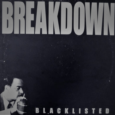 Breakdown - Blacklisted  USED LP