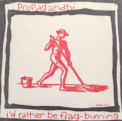 Propagandhi / I-Spy - I'd Rather Be Flag-Burning USED 10