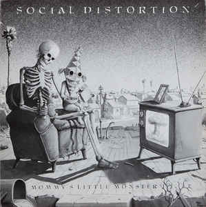 Social Distortion ‎- Mommy's Little Monster USED LP