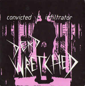 Dead Wretched - Convicted USED 7