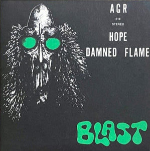 Blast - Damned Flame / Hope NEW 7"