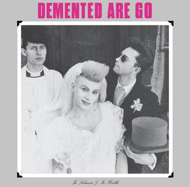 Demented Are Go - In Sickness & In Health NEW PSYCHOBILLY / SKA LP (black vinyl)
