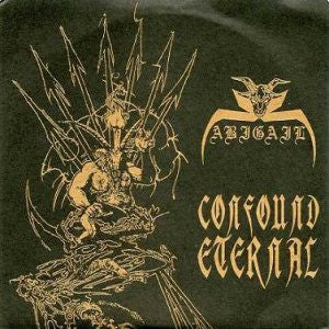 Abigail - Confound Eternal USED METAL 7