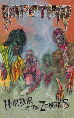 Impetigo - Horror Of The Zombies NEW CASSETTE
