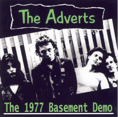 Adverts - The 1977 Basement Demo NEW 7