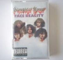 Slaughter House - Face Reality USED CASSETTE
