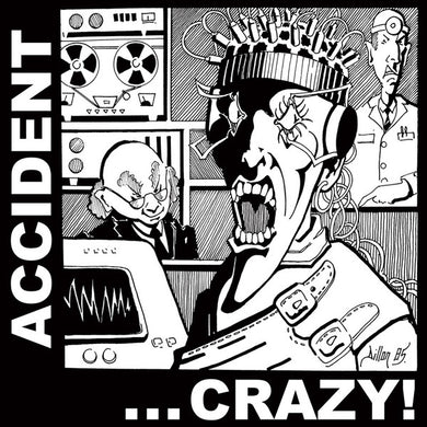 Accident - Crazy NEW LP