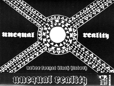 Unequal Reality - Never Forget Black History NEW CASSETTE