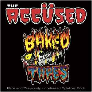 Accused - Baked Tapes NEW LP