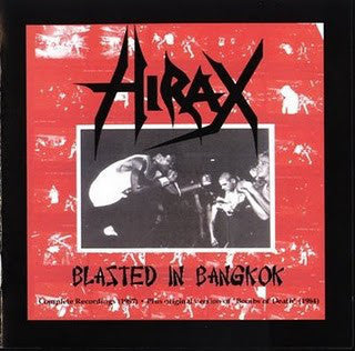Hirax - Blasted In Bangkok NEW 10
