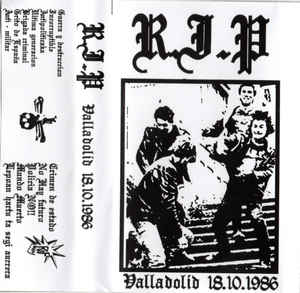 RIP - Live Valladolid 1986 NEW CASSETTE