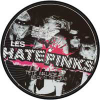 Les Hatepinks - Tete Malade Sick In The Head NEW 10"