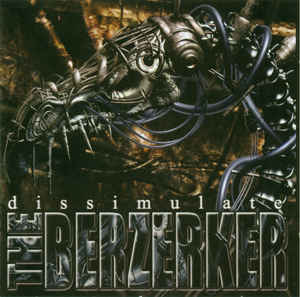 Berzerker ‎- Dissimulate NEW CD