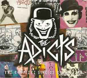 Adicts ‎- The Complete Adicts Singles Collection NEW CD