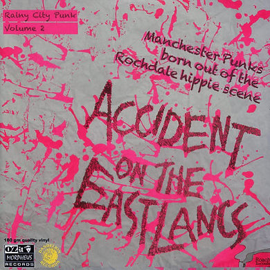 Accident On The East Lancs - Rainy City Punk Volume 2 NEW 2xLP