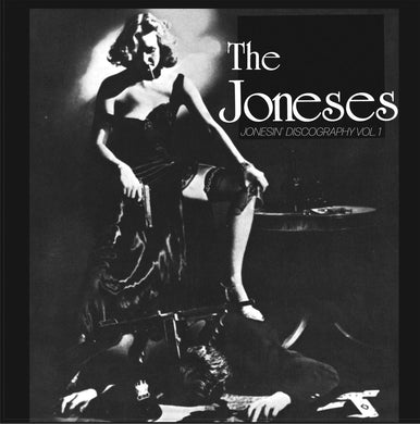 Joneses - Jonesin' Vol 1 Complete Discography NEW LP (black vinyl)