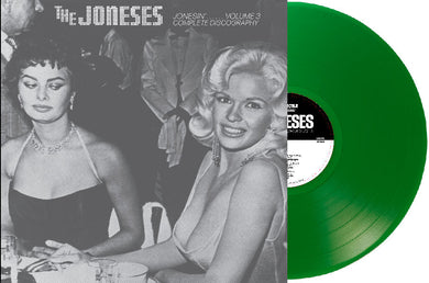 Joneses - Jonesin' Vol 3 Complete Discography NEW LP (indie exclusive green vinyl)