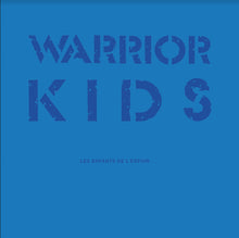 Load image into Gallery viewer, Warrior Kids - Les Enfants De L'Espoir... plus Adolescent 7" NEW LP (black vinyl)