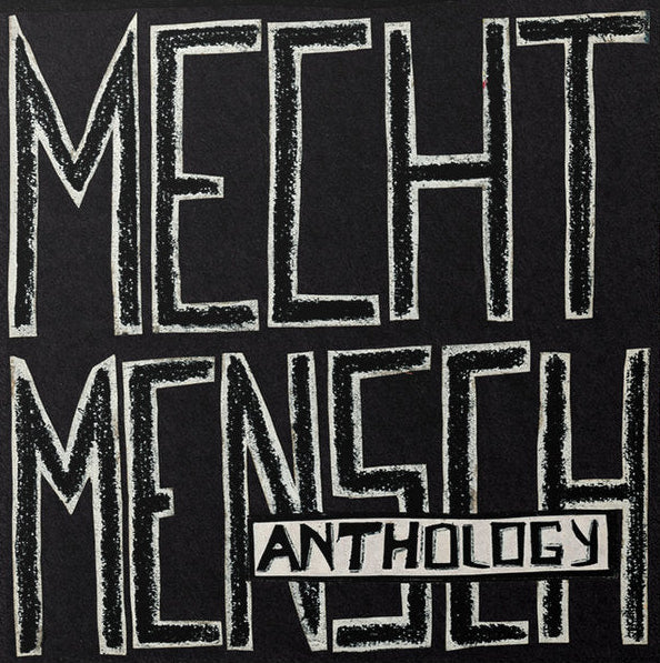 Mecht Mensch - Anthology NEW LP