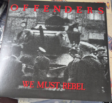 Offenders - We Must Rebel USED LP