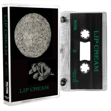 Lip Cream - Sin NEW CASSETTE (ships dec)
