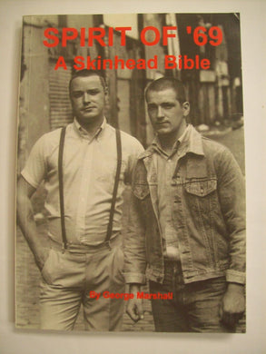 Spirit of '69: A Skinhead Bible USED BOOK