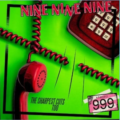 Nine Nine Nine (999) - The Sharpest Cuts Too NEW LP