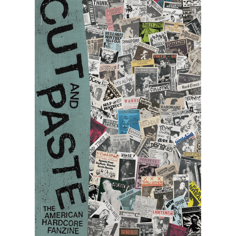 Cut And Paste - The American Hardcore Fanzine NEW BOOK