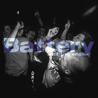 Battery - Until The End NEW LP