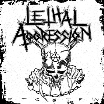 Lethal Aggression - F.T.C.O.T.F.W. 1985 Demo NEW LP