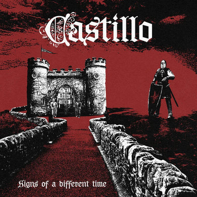 Castillo - Sign Of A Different Time NEW 7