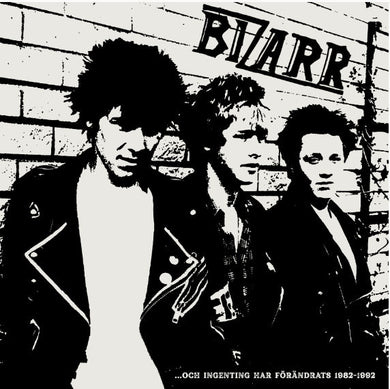 BIZARR - ...Och Ingenting Har Forandrats 1982 to 1992 NEW LP