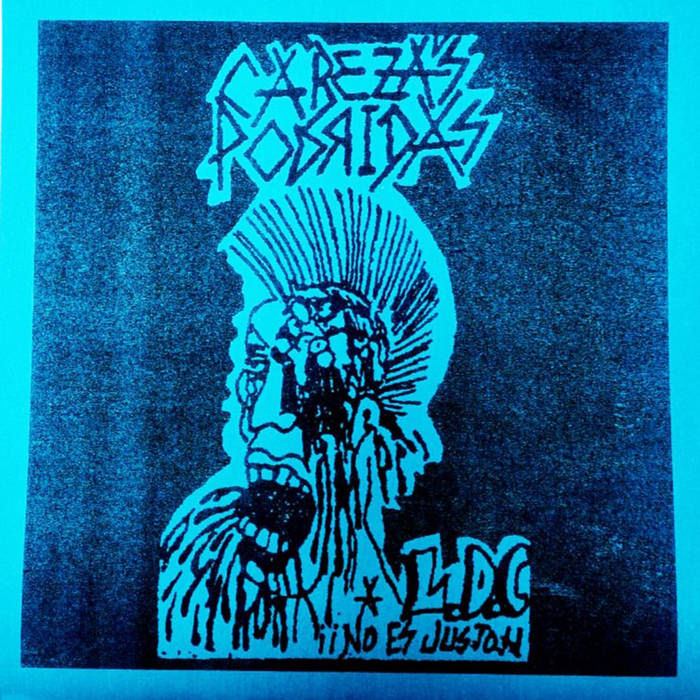 Cabezas Podridas - No Es Justo NEW 7